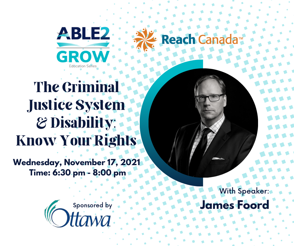 The Criminal Justice System & Disability: Know Your Rights – Grow Education Series