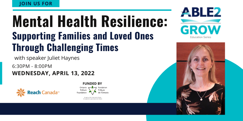 Mental Health Resilience: Supporting Families and Loved Ones Through Challenging Times: Grow Education Series