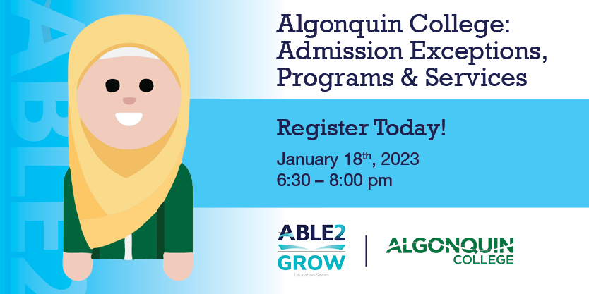 Collège Algonquin : Exceptions d’admission, programmes et services : Série éducative de croissance