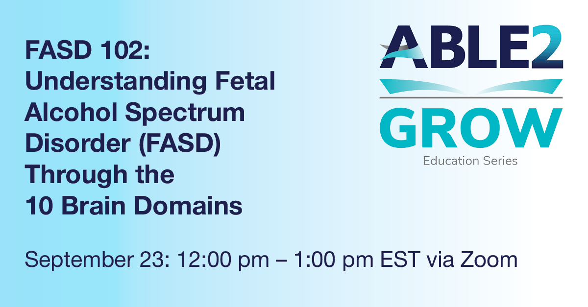 GROW: FASD 102